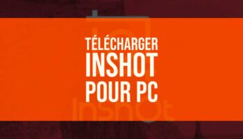 Télécharger InShot PC [Windows et Mac]
