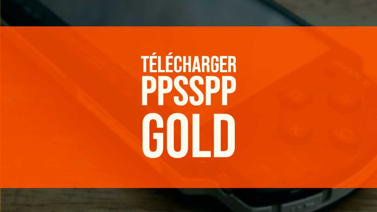 ppsspp gold telecharger